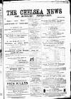Chelsea News and General Advertiser Saturday 01 July 1871 Page 1