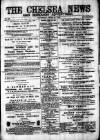 Chelsea News and General Advertiser Saturday 27 April 1872 Page 1