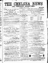 Chelsea News and General Advertiser Saturday 11 May 1872 Page 1