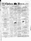 Chelsea News and General Advertiser Saturday 19 February 1876 Page 1