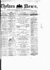 Chelsea News and General Advertiser Saturday 27 May 1876 Page 1