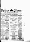 Chelsea News and General Advertiser Saturday 03 June 1876 Page 1