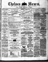 Chelsea News and General Advertiser Saturday 02 June 1877 Page 1