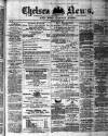 Chelsea News and General Advertiser Saturday 14 July 1877 Page 1