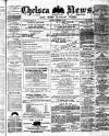 Chelsea News and General Advertiser Saturday 24 November 1877 Page 1