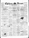 Chelsea News and General Advertiser Saturday 08 March 1879 Page 1