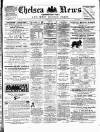 Chelsea News and General Advertiser Saturday 10 May 1879 Page 1