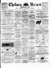 Chelsea News and General Advertiser Saturday 07 June 1879 Page 1