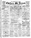 Chelsea News and General Advertiser Saturday 10 July 1880 Page 1
