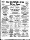 Chelsea News and General Advertiser Friday 23 February 1906 Page 1