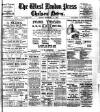 Chelsea News and General Advertiser Friday 14 February 1913 Page 1