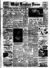 Chelsea News and General Advertiser Friday 30 September 1955 Page 1