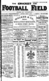 Cricket and Football Field Saturday 31 March 1888 Page 1