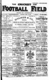 Cricket and Football Field Saturday 28 April 1888 Page 1