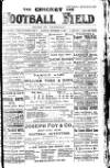 Cricket and Football Field Saturday 08 September 1888 Page 1