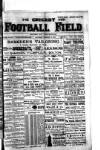 Cricket and Football Field Saturday 02 February 1889 Page 1