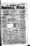 Cricket and Football Field Saturday 16 March 1889 Page 1