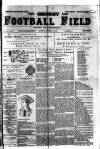 Cricket and Football Field Saturday 12 October 1889 Page 1