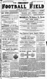 Cricket and Football Field Saturday 09 July 1892 Page 1