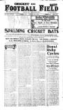 Cricket and Football Field Saturday 28 May 1910 Page 1