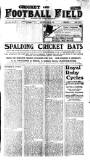 Cricket and Football Field Saturday 18 June 1910 Page 1