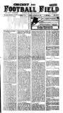 Cricket and Football Field Saturday 24 September 1910 Page 1