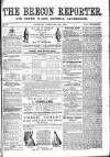 Brecon Reporter and South Wales General Advertiser Saturday 13 February 1864 Page 1