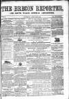 Brecon Reporter and South Wales General Advertiser Saturday 23 April 1864 Page 1