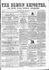 Brecon Reporter and South Wales General Advertiser Saturday 14 May 1864 Page 1