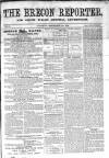 Brecon Reporter and South Wales General Advertiser Saturday 03 September 1864 Page 1
