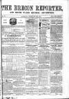Brecon Reporter and South Wales General Advertiser Saturday 25 February 1865 Page 1