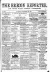 Brecon Reporter and South Wales General Advertiser Saturday 10 November 1866 Page 1