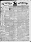 Bristol Times and Mirror Saturday 27 April 1844 Page 1