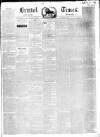 Bristol Times and Mirror Saturday 27 November 1847 Page 1