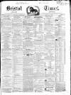 Bristol Times and Mirror Saturday 31 March 1849 Page 1