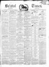 Bristol Times and Mirror Saturday 01 September 1849 Page 1