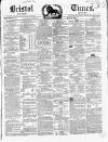 Bristol Times and Mirror Saturday 25 May 1850 Page 1