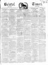 Bristol Times and Mirror Saturday 14 September 1850 Page 1