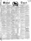 Bristol Times and Mirror Saturday 02 November 1850 Page 1