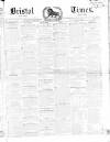 Bristol Times and Mirror Saturday 14 December 1850 Page 1