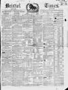 Bristol Times and Mirror Saturday 27 September 1851 Page 1