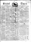 Bristol Times and Mirror Saturday 17 April 1852 Page 1