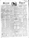 Bristol Times and Mirror Saturday 26 March 1853 Page 1