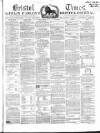 Bristol Times and Mirror Saturday 24 May 1862 Page 1