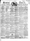 Bristol Times and Mirror Saturday 18 April 1863 Page 1