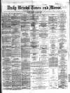 Bristol Times and Mirror Wednesday 01 February 1865 Page 1
