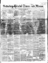 Bristol Times and Mirror Saturday 29 April 1865 Page 1
