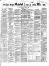 Bristol Times and Mirror Saturday 10 June 1865 Page 1