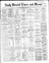 Bristol Times and Mirror Friday 25 August 1865 Page 1