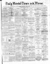 Bristol Times and Mirror Friday 14 September 1866 Page 1